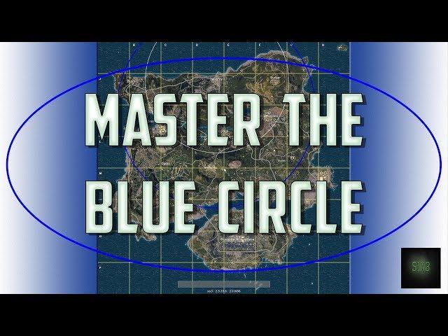 PUBG Guide: How to MASTER The Blue Circle