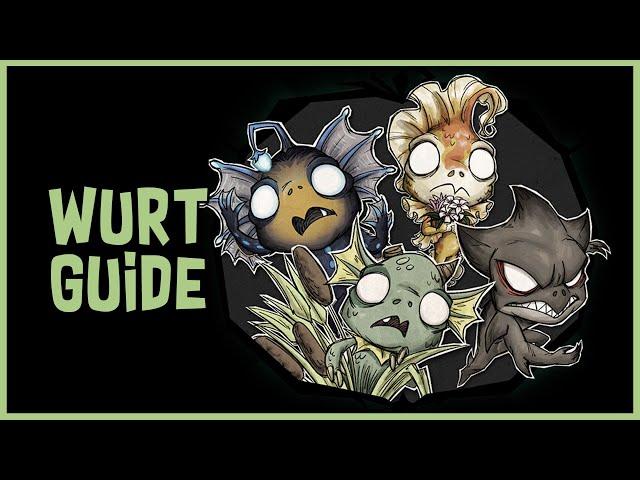 DST Wurt Character Guide | A Comprehensive Guide to Your New Life in the Florpin' Swamp