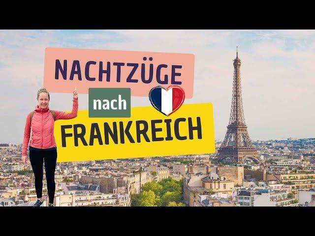   NACHTZÜGE NACH FRANKREICH 