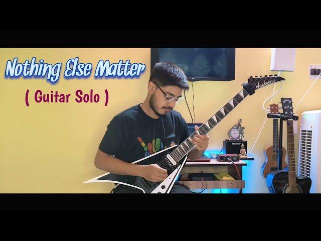 Metallica - Nothing Else Matter | Guitar Solo Cover By Showvik Ghosh