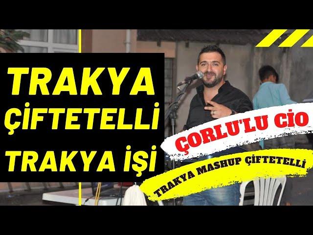 Trakta Çiftetelli 2021 - Düğünlerde Oynamalık Çiftetelli ( Trakya Mashup Çiftetelli ) Çorlu'lu C i O