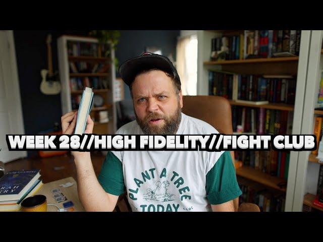 Week 28 Of Books Being Sick! High Fidelity, Fight Club, Hard Rain Falling!