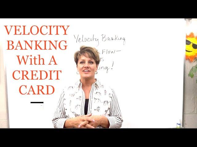 WHAT IS VELOCITY BANKING? How to do #VelocityBanking with a credit card