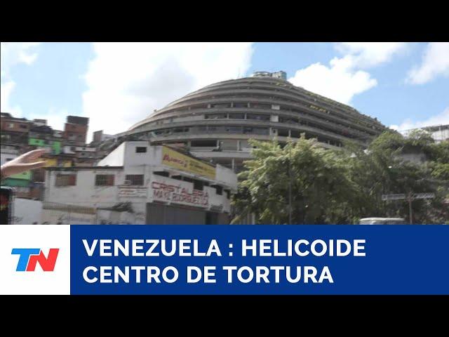 VENEZUELA I Helicoide: Centro de tortura más grande de América Latina.