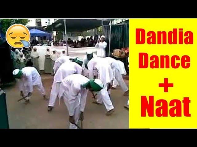 Boys Play " Dandia Dance On Naat " || Every Muslim Must Watch !! 2018