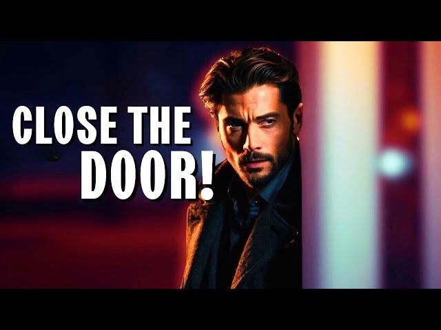 Closing the Door on Your EX! 