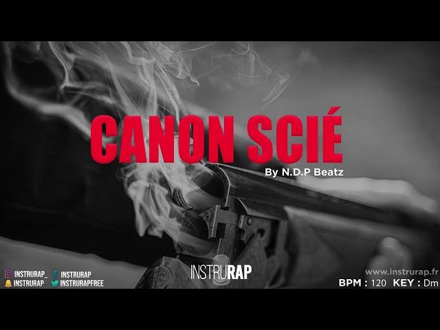 [FREE] Instru Rap Trap Agressif Kickage "CANON SCIE" -Prod. By N.D.P BEATZ