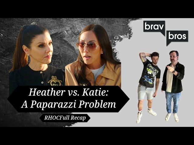 Heather vs. Katie: A Papparazzi Problem (RHOC Full Recap)