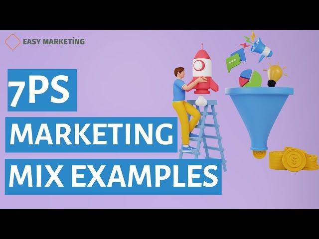 7ps marketing mix examples: 7ps of marketing with example