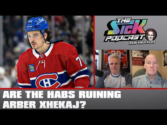 Are The Habs Ruining Arber Xhekaj? - Real Talk with Chris Nilan #3