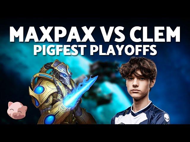 MAXPAX vs CLEM: First Elimination Match! | $10,000 PiGFest 5.0 (Bo7 PvT) - StarCraft 2