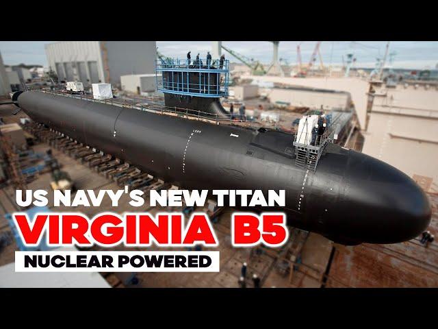 US Navy's Virginia Class Block 5: The Submarine Terrifying Russia & China | TMC