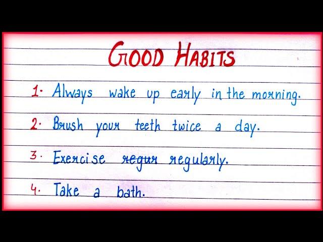 10 Lines On Good Habits in English| Good Habits -10 Line Essay|