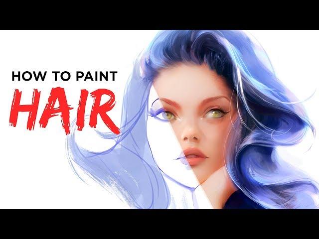 How To Paint Hair - Digital Painting Tutorial