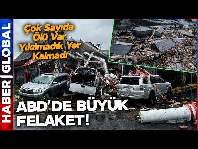 ABD'de Büyük Yıkım! Çok Sayıda Ölü Var! Evler Yıkıldı! Arabalar Uçtu! Büyük Felaket