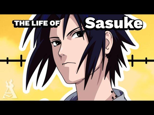 The Life Of Sasuke Uchiha (UPDATED)