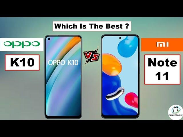 OPPO K10 VS REDMI NOTE 11 | Speed test ||