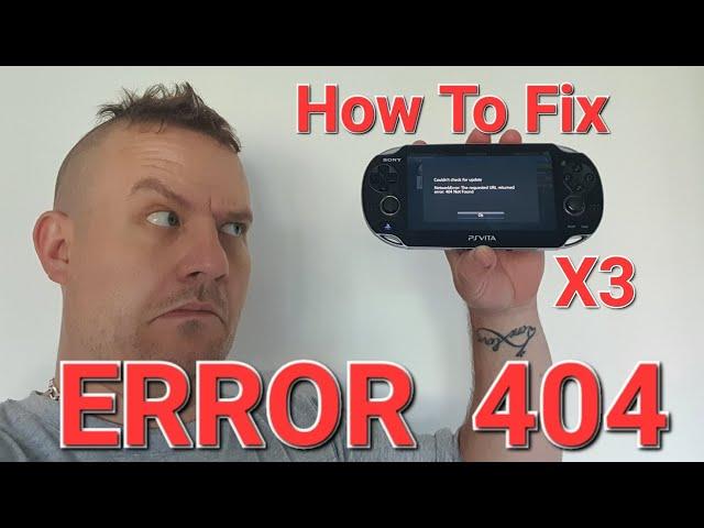 My PS Vita X3  Vita Homebrew Browser ERROR: 404 Not Found   How To Fix