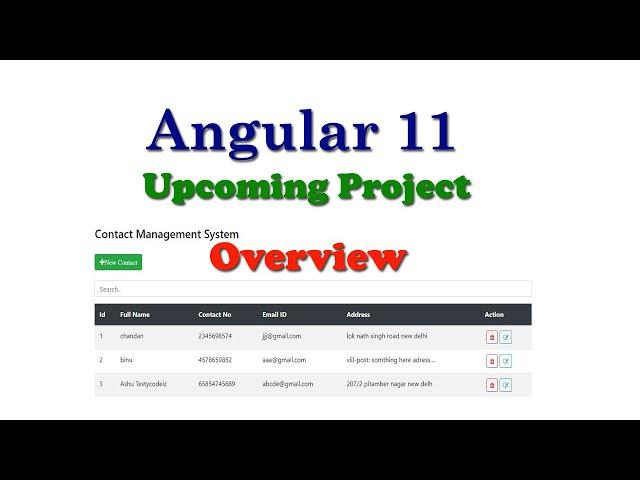 Angular 11 Upcoming project Overview,Angular Project from Scratch, Contact management App in Angular