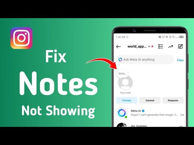 How to Fix Instagram Notes Not Showing