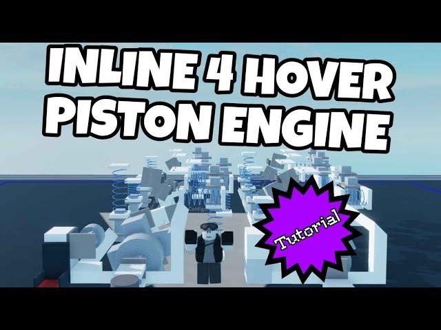 [Plane Crazy] Inline 4 Hover Piston Engine TUTORIAL| Roblox |