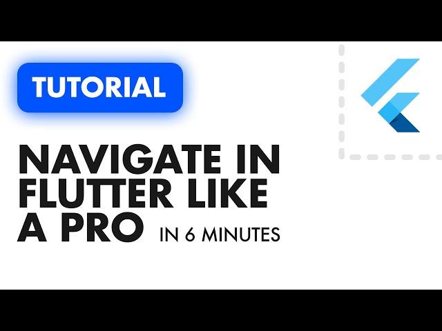 FLUTTER NAVIGATION IN 6 MINUTES - Using the Navigator Only