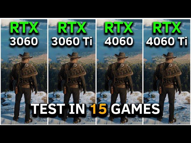 RTX 3060 vs RTX 3060 Ti vs RTX 4060 vs RTX 4060 Ti | Test In 15 Games at 1080p | 2024