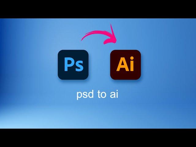 psd to ai | How to convert Photoshop file to Illustrator with layers via SVG vector file