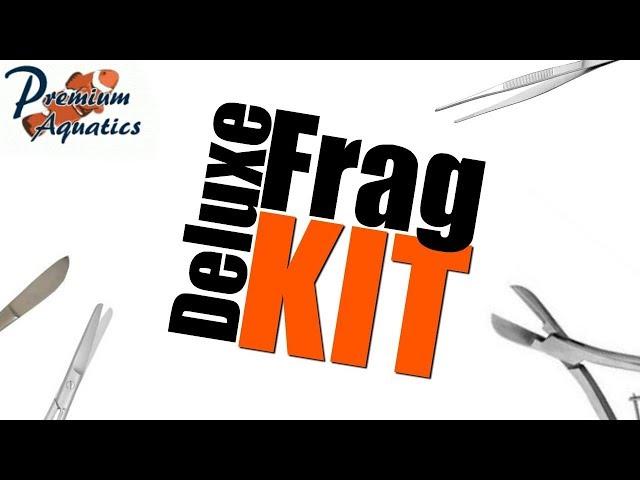 Premium Aquatics Deluxe Fragging Kit