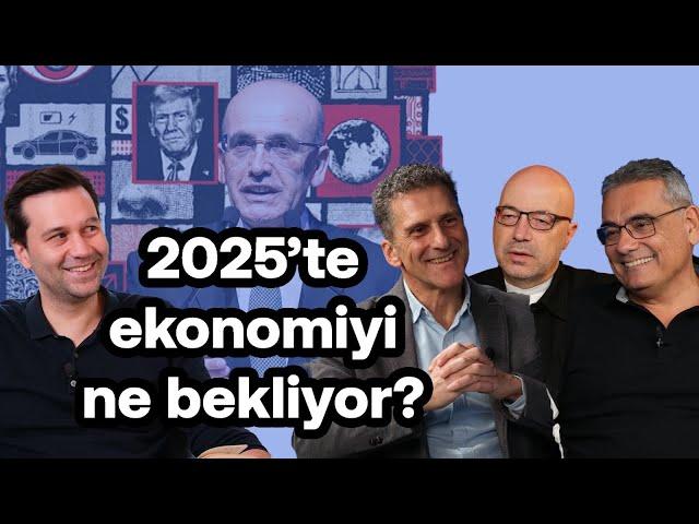 2025'te ekonomiyi neler bekliyor? Riskler ve fırsatlar | Kerim Rota, Ömer Gencal & Haluk Bürümcekçi