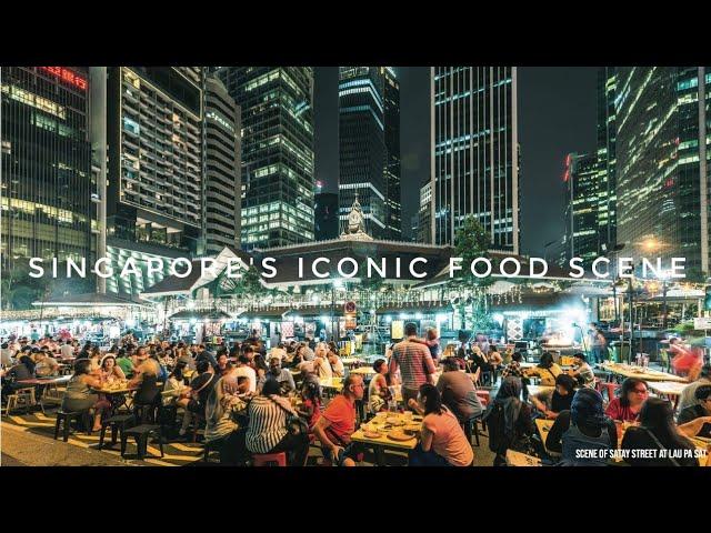 Singapore's Iconic Food Scene