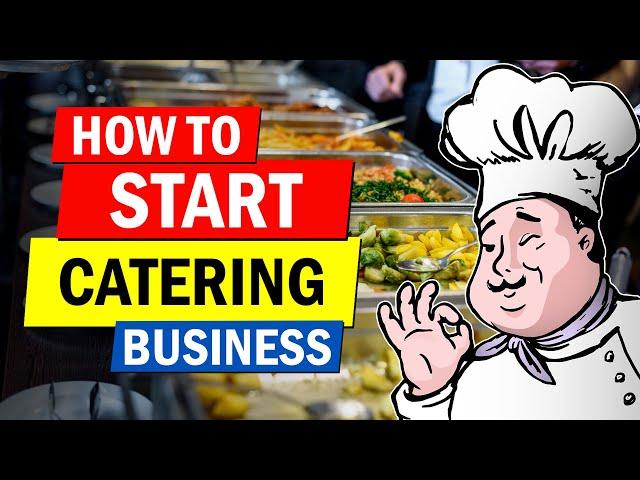 How to Start a Catering Business | Profitable Business Idea for Beginners