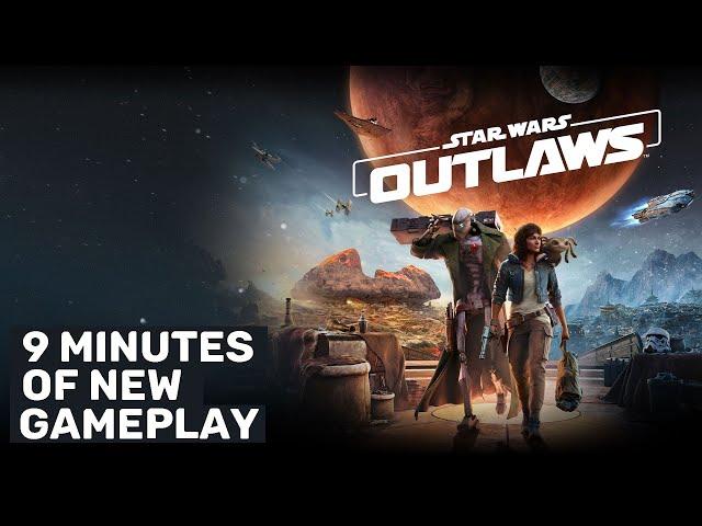 Star Wars Outlaws - 9 Minutes of New Gameplay 4K #StarWarsOutlaws