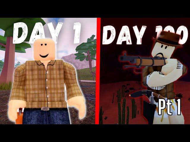 I Spent 100 Days In Roblox The Wild West (PT1)