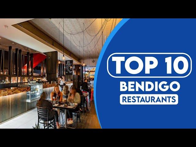 10 Best Restaurants In Bendigo | Best Places To Eat In Bendigo | 2023