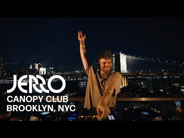 Jerro - Canopy Club DJ Set - Brooklyn, New York City