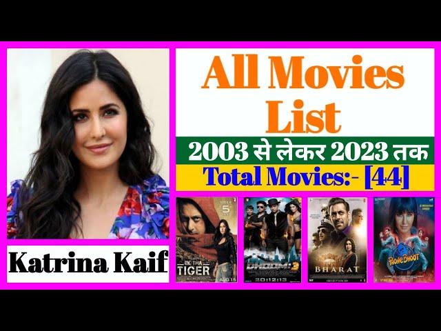 Katrina Kaif All Movies List || Stardust Movies List