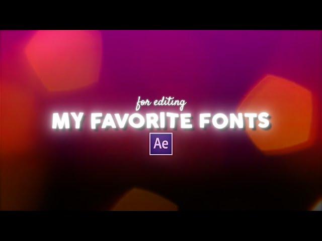 my favorite fonts for editing