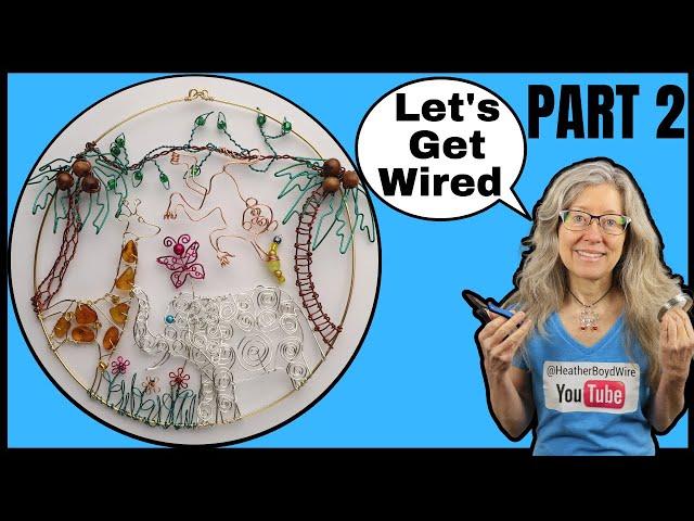 Making Jungle Animals Suncatcher (PART 2) Let’s Get Wired  Episode 14 Livestream Replay