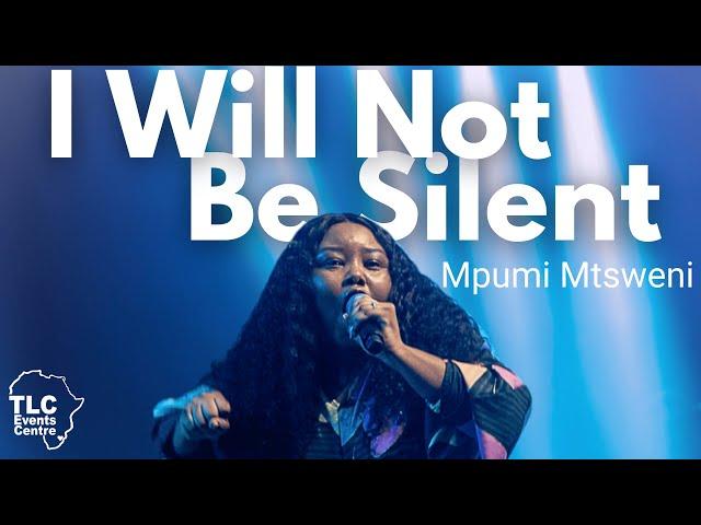 I Will Not Be Silent - Mpumi Mtsweni (Live at the TLC Events Centre, Eswatini, 2024)