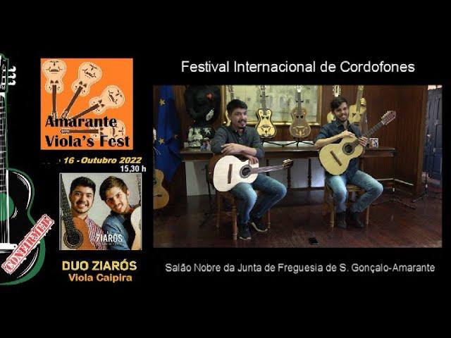 DUO ZIARÓS -Encerramento do Amarante Viola's Fest- 16-Out-2022