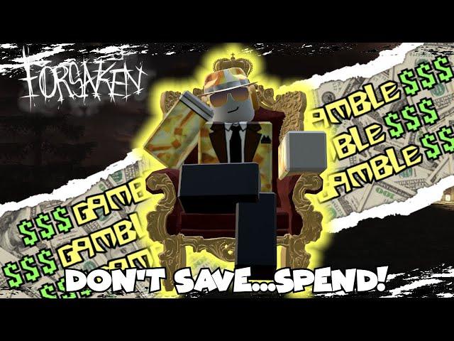 Rich from Gambling! | Forsaken - Roblox