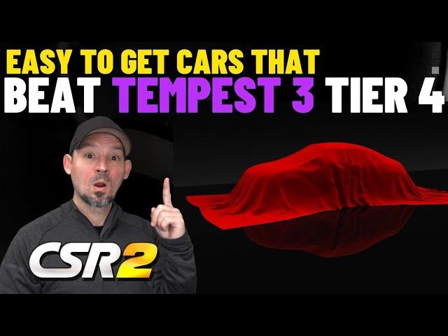 CSR2 These Free Cars Can Beat Tempest 3 Tier 4