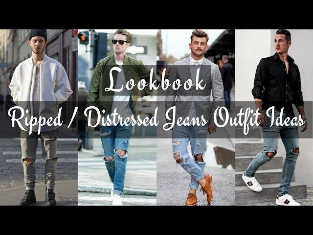 Top Best Ripped Jeans / Distressed Denim Outfit Ideas for Men's 2018