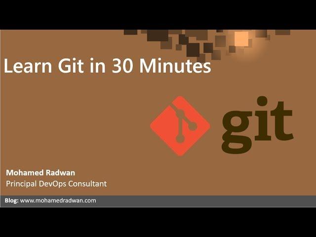 Learn Git in 30 Minutes | Git Basics Tutorial | Git Fundamentals Training