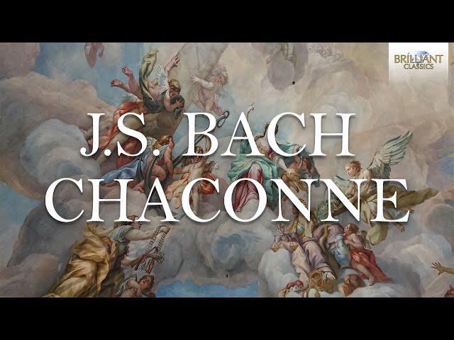 J.S. Bach: Chaconne