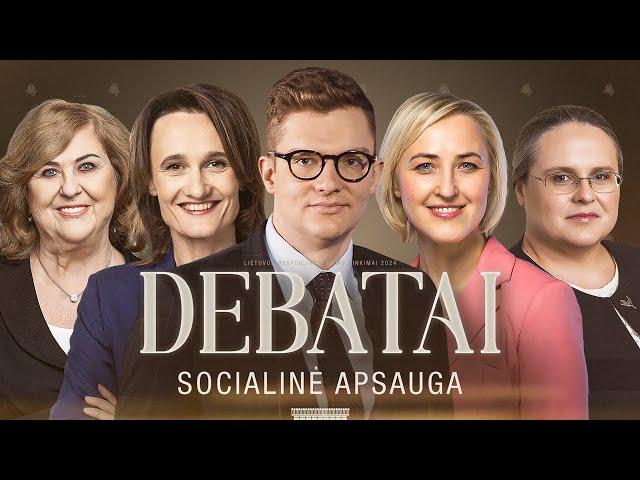 SEIMO RINKIMŲ DEBATAI | SOCIALINĖ APSAUGA | LAISVĖS TV RINKIMAI | Grinevičius