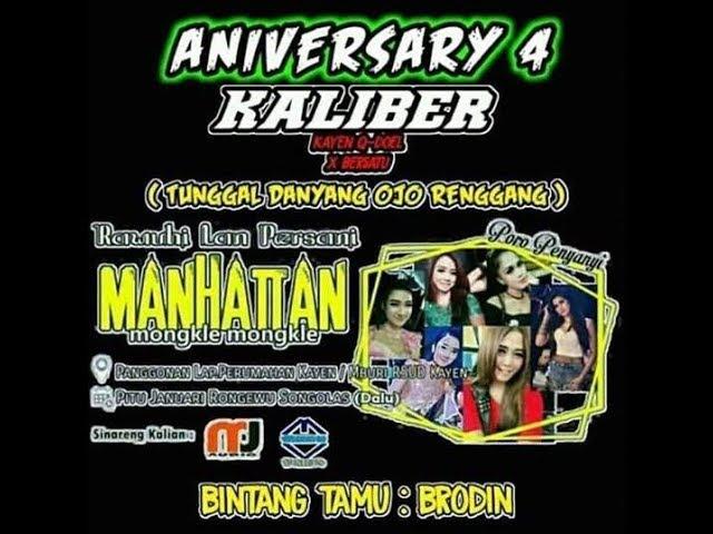 Live Perform MANHATTAN KALIBER Q-DOEL X Kayen - Pati 2019 MJ Audio