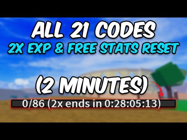 All 21 ( 2x EXP And FREE STATS RESET ) Codes In 2 Minutes! - Blox Fruits