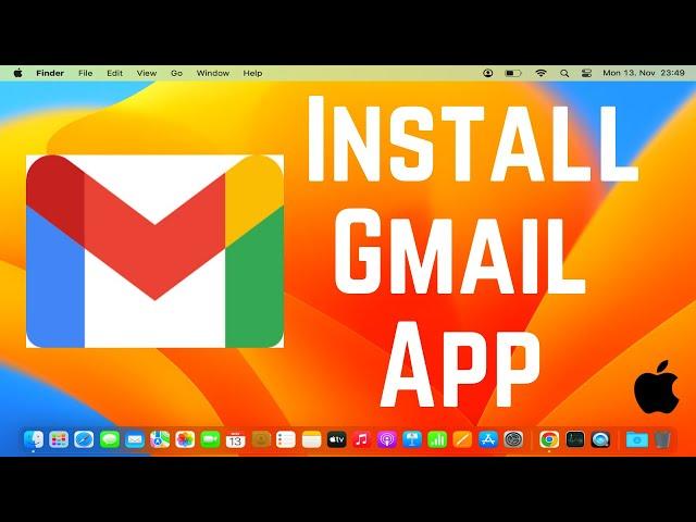 How To Install Gmail App On Mac | How To Download Gmail App On macOS